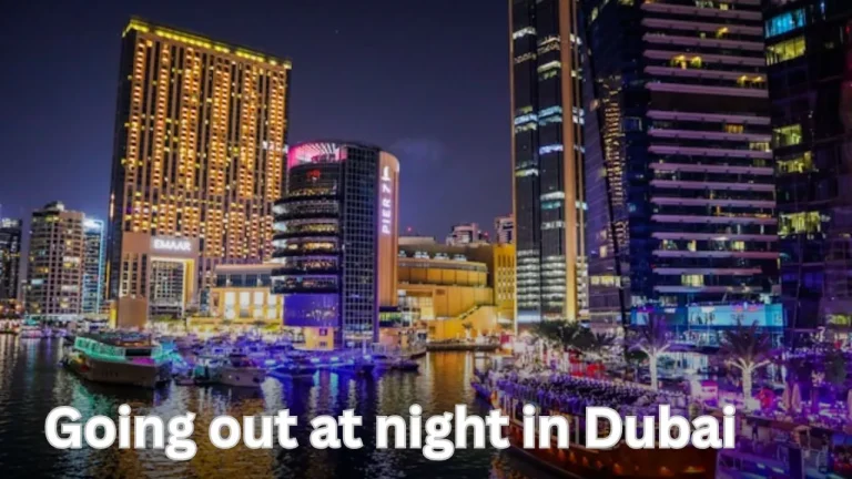 Going out at night in Dubai